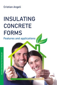 Insulating concrete forms. Features and applications - Librerie.coop