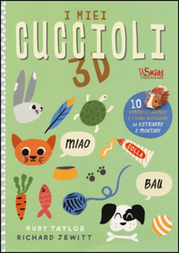 I miei cuccioli 3D. 10 divertenti piccoli animali da comporre - Librerie.coop I miei cuccioli 3D. 10 divertenti piccoli animali da comporre - Librerie.coop