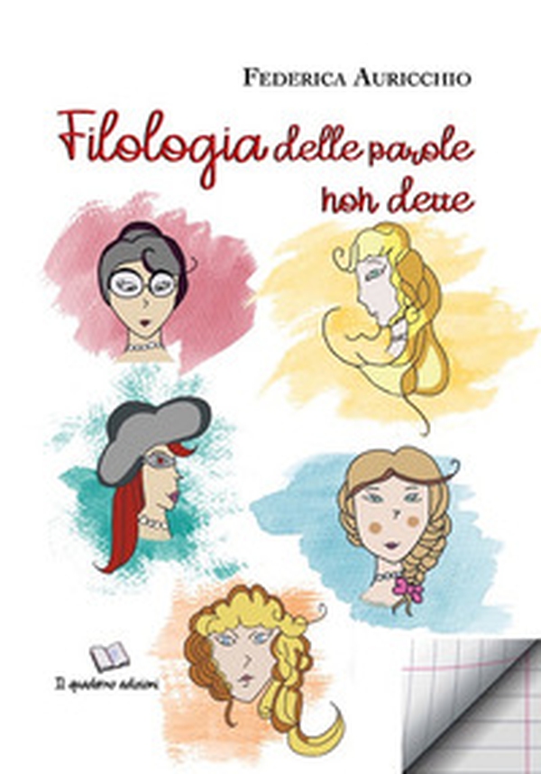 Filologia delle parole non dette - Librerie.coop Filologia delle parole non dette - Librerie.coop