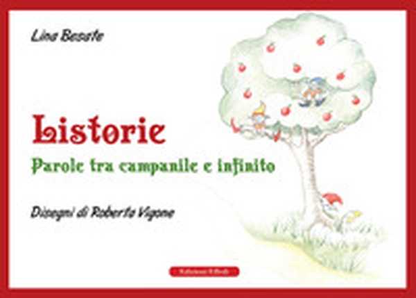 Listorie. Parole tra campanile e infinito - Librerie.coop Listorie. Parole tra campanile e infinito - Librerie.coop