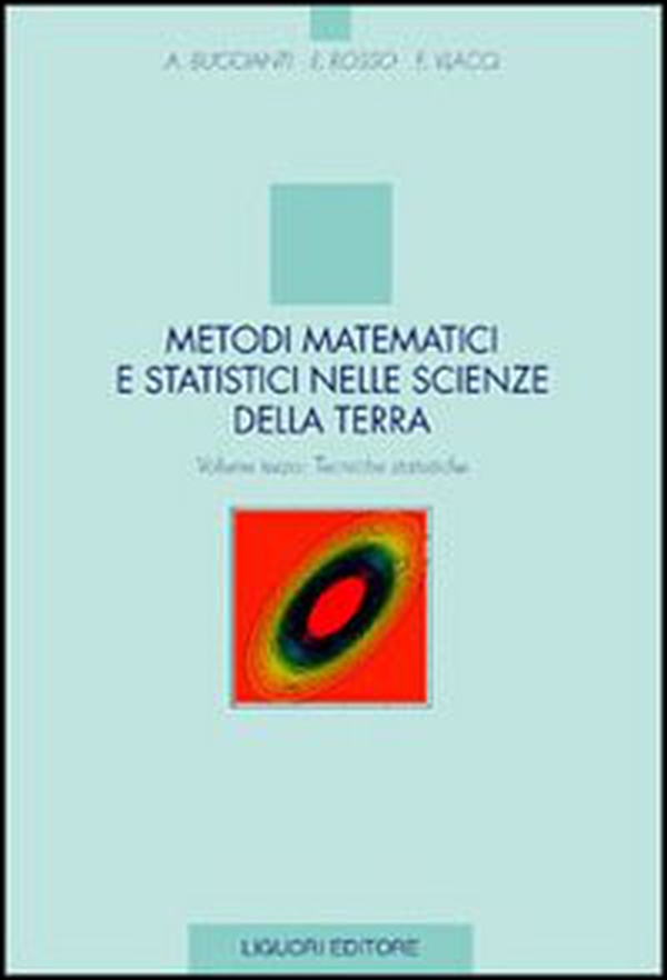 Metodi matematici e statistici nelle scienze della terra - Librerie.coop Metodi matematici e statistici nelle scienze della terra - Librerie.coop