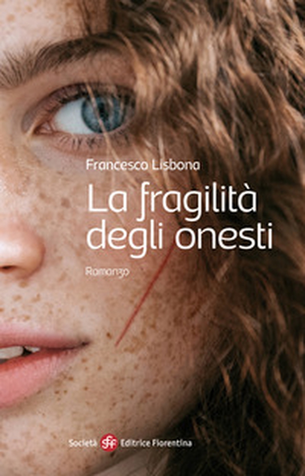La fragilità degli onesti - Librerie.coop La fragilità degli onesti - Librerie.coop