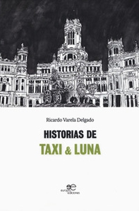 Historias de Taxi & Luna - Librerie.coop