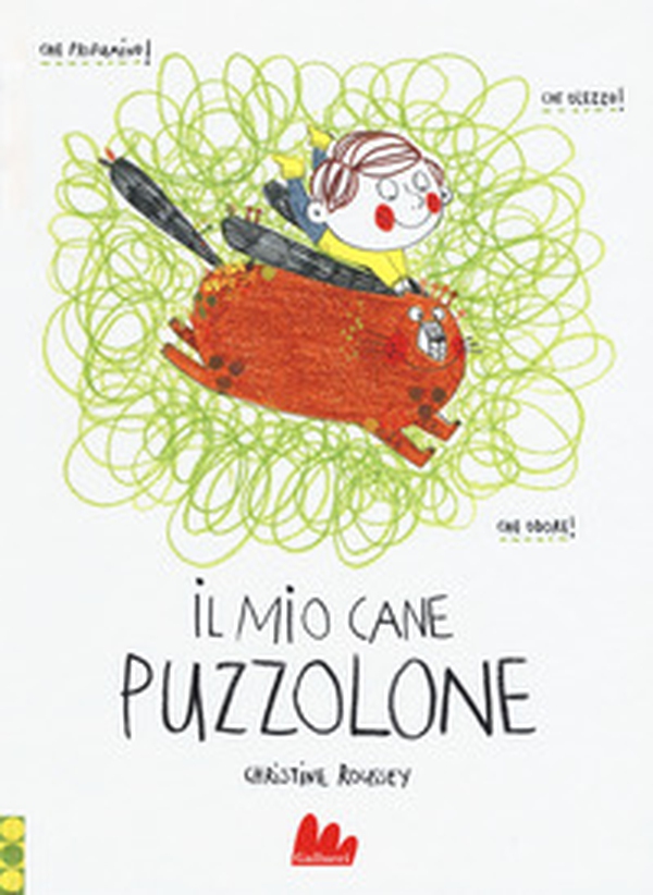 Il mio cane puzzolone - Librerie.coop Il mio cane puzzolone - Librerie.coop