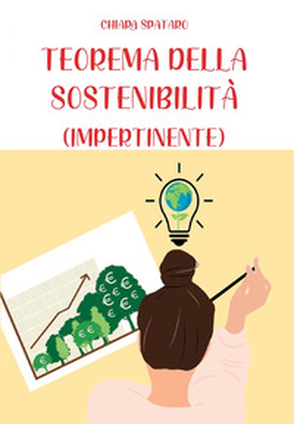 Teorema della sostenibilità (impertinente) - Librerie.coop Teorema della sostenibilità (impertinente) - Librerie.coop