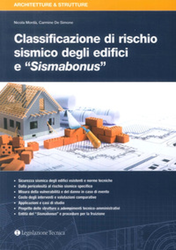 Classificazione di rischio sismico degli edifici e «Sismabonus» - Librerie.coop Classificazione di rischio sismico degli edifici e «Sismabonus» - Librerie.coop