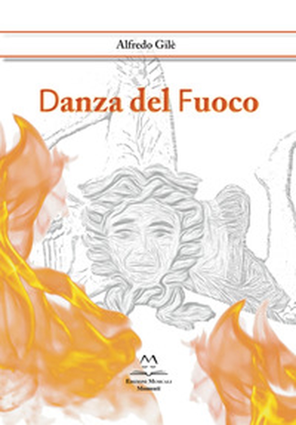 Danza del fuoco - Librerie.coop Danza del fuoco - Librerie.coop