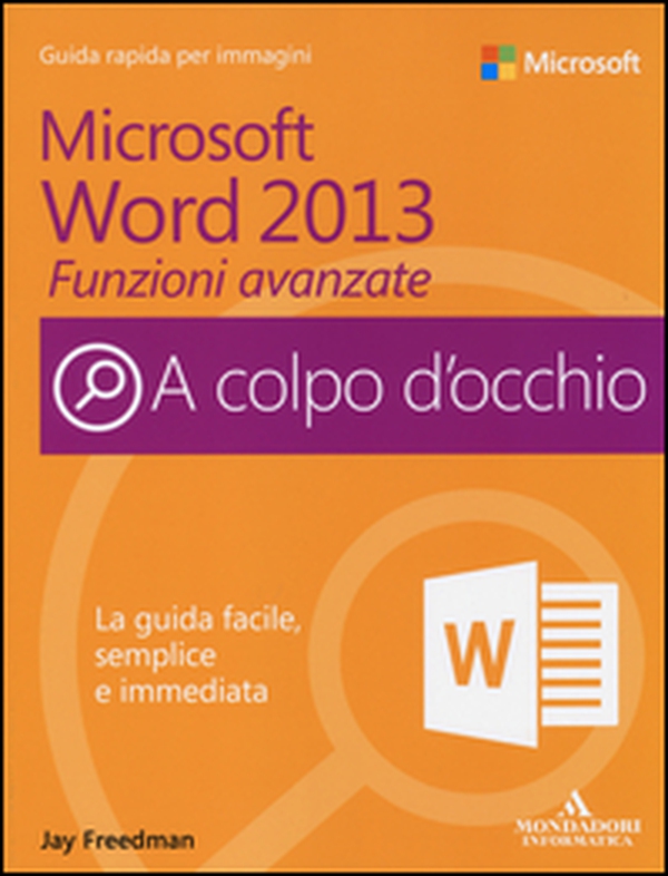 Microsoft Word 2013. Funzioni avanzate - Librerie.coop Microsoft Word 2013. Funzioni avanzate - Librerie.coop