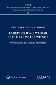 La repubblica di Weimar. Costituzione e contesto - Librerie.coop