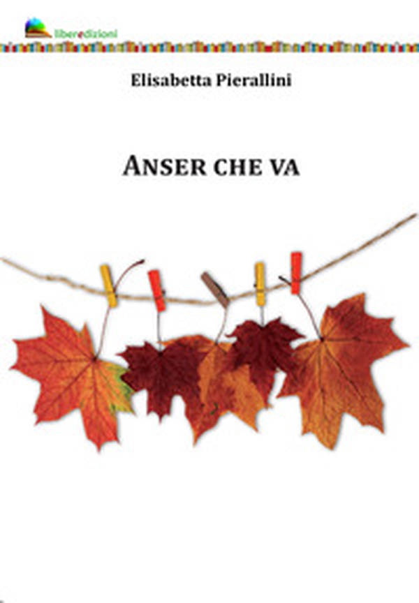 Anser che va - Librerie.coop Anser che va - Librerie.coop
