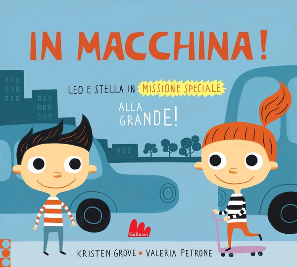 Alla grande! In macchina! - Librerie.coop Alla grande! In macchina! - Librerie.coop