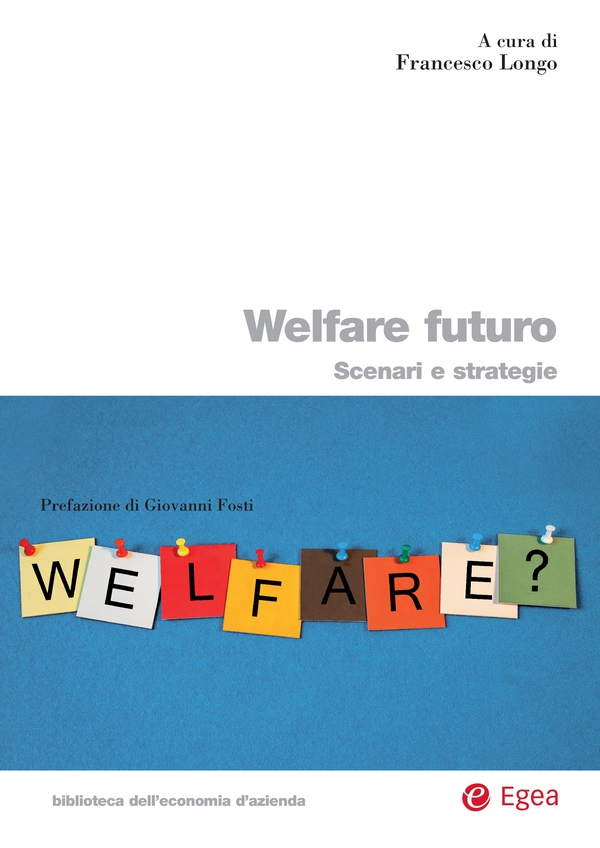 Welfare futuro - Librerie.coop Welfare futuro - Librerie.coop