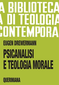 Psicanalisi e teologia morale - Librerie.coop
