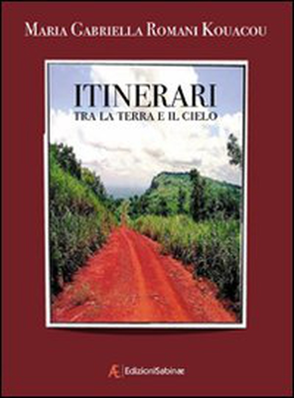 Itinerari tra la terra e il cielo - Librerie.coop Itinerari tra la terra e il cielo - Librerie.coop