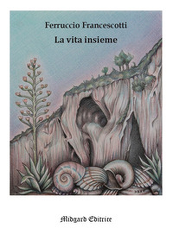 La vita insieme - Librerie.coop La vita insieme - Librerie.coop