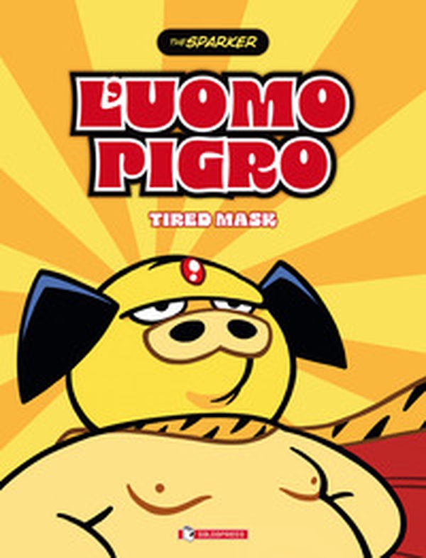 L'uomo pigro - Librerie.coop L'uomo pigro - Librerie.coop