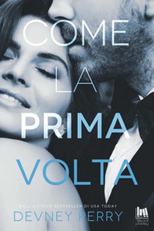 Come la prima volta - Librerie.coop Come la prima volta - Librerie.coop