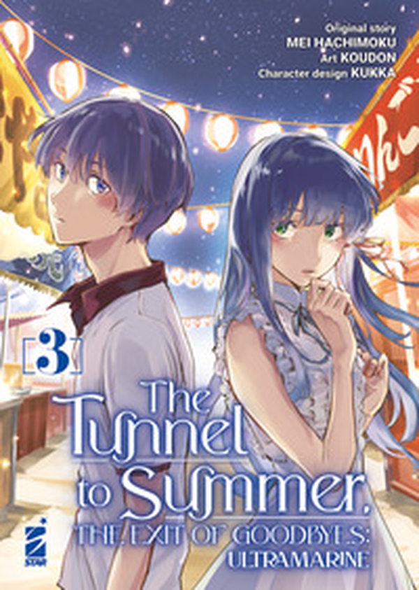 The tunnel to summer. The exit of goodbyes: Ultramarine - Vol. 3 - Librerie.coop The tunnel to summer. The exit of goodbyes: Ultramarine - Vol. 3 - Librerie.coop