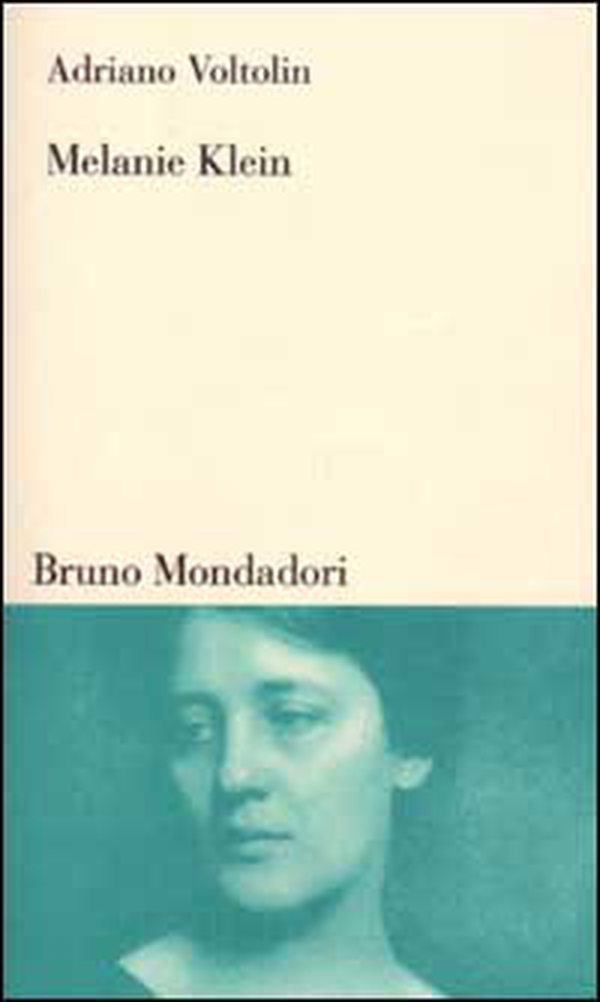 Melanie Klein - Librerie.coop Melanie Klein - Librerie.coop