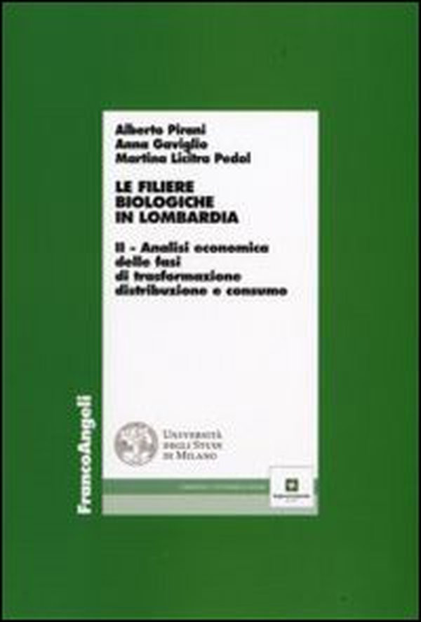 Le filiere biologiche in Lombardia - Librerie.coop Le filiere biologiche in Lombardia - Librerie.coop