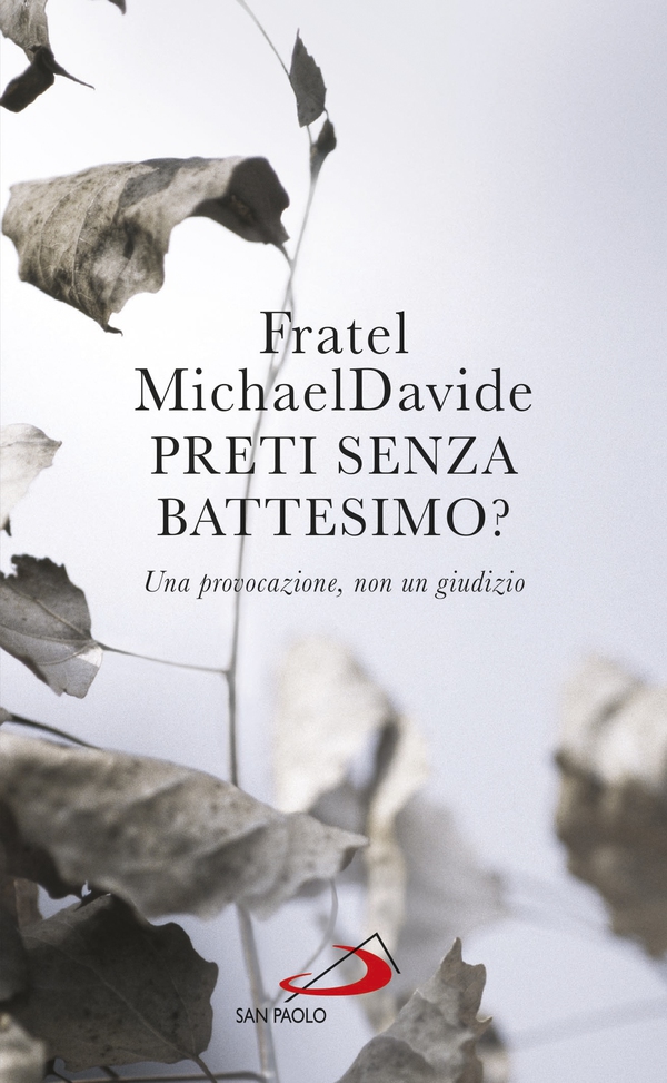 Preti senza battesimo? - Librerie.coop Preti senza battesimo? - Librerie.coop