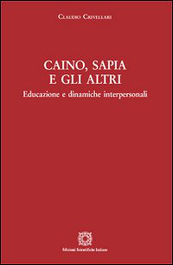 Caino, Sapia e gli altri - Librerie.coop Caino, Sapia e gli altri - Librerie.coop