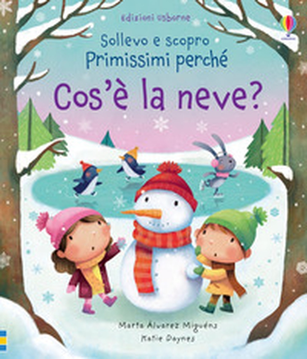 Cos'è la neve? - Librerie.coop Cos'è la neve? - Librerie.coop