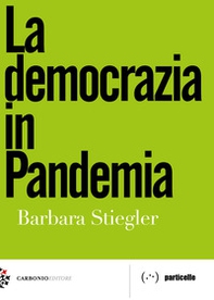La democrazia in pandemia - Librerie.coop
