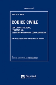 Codice civile. Con la Costituzione, i trattati U.E. e le principali norme complementari - Librerie.coop