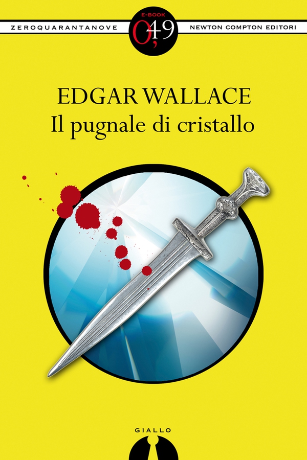 Il pugnale di cristallo - Librerie.coop Il pugnale di cristallo - Librerie.coop