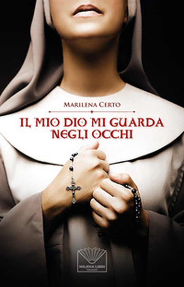 Il mio dio mi guarda negli occhi - Librerie.coop Il mio dio mi guarda negli occhi - Librerie.coop