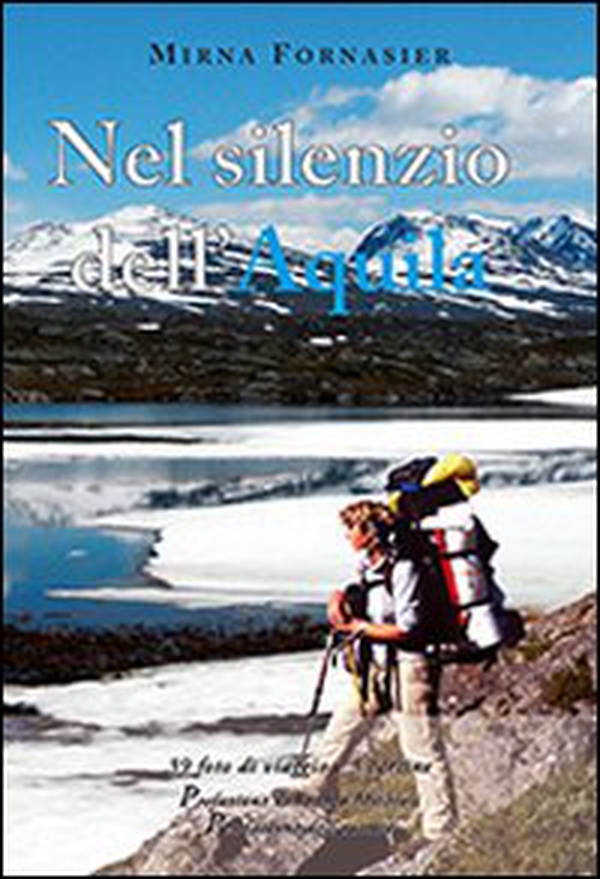 Nel silenzio dell'aquila - Librerie.coop Nel silenzio dell'aquila - Librerie.coop