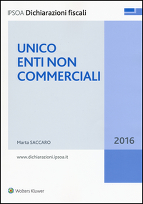 Unico 2016. Enti non commerciali - Librerie.coop Unico 2016. Enti non commerciali - Librerie.coop