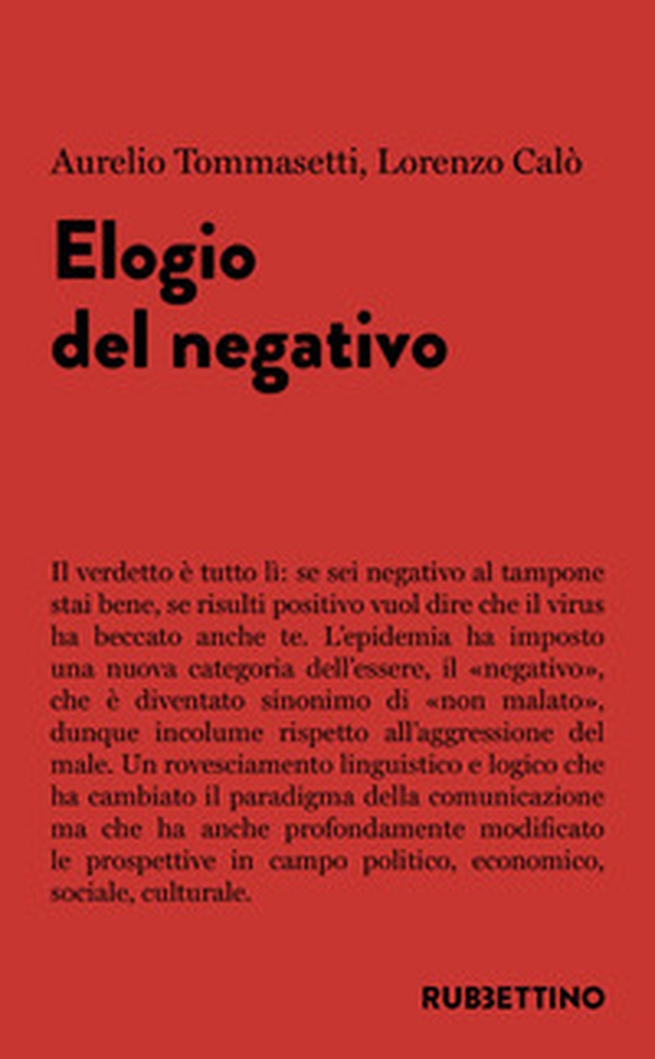 Elogio del negativo - Librerie.coop Elogio del negativo - Librerie.coop