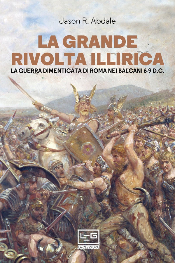 La grande rivolta illirica - Librerie.coop La grande rivolta illirica - Librerie.coop