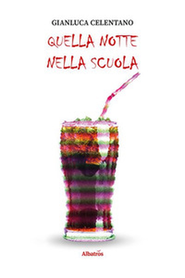 Quella notte nella scuola - Librerie.coop Quella notte nella scuola - Librerie.coop