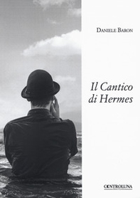 Il Cantico di Hermes - Librerie.coop