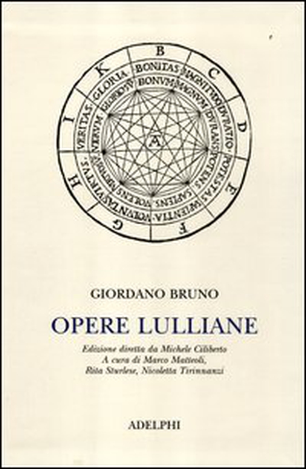 Opere lulliane. Testo latino a fronte - Librerie.coop Opere lulliane. Testo latino a fronte - Librerie.coop