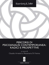 Percorsi di psicoanalisi contemporanea: radici e prospettive - Librerie.coop