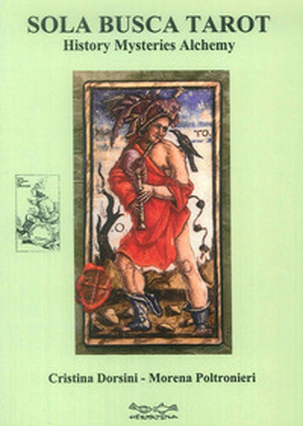 Sola Busca Tarot. History mysteries alchemy - Librerie.coop Sola Busca Tarot. History mysteries alchemy - Librerie.coop