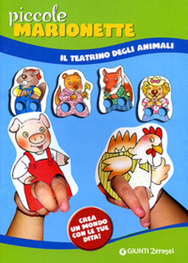 Piccole marionette. Il teatrino degli animali - Librerie.coop Piccole marionette. Il teatrino degli animali - Librerie.coop