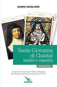 Santa Giovanna di Chantal - Vol. 2 - Librerie.coop