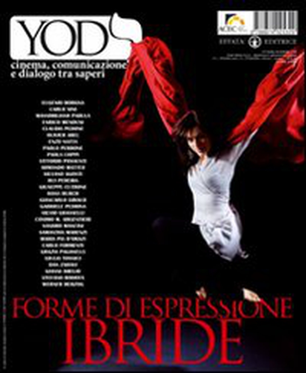 Yod. Cinema, comunicazione e dialogo tra saperi - Vol. 3 - Librerie.coop Yod. Cinema, comunicazione e dialogo tra saperi - Vol. 3 - Librerie.coop