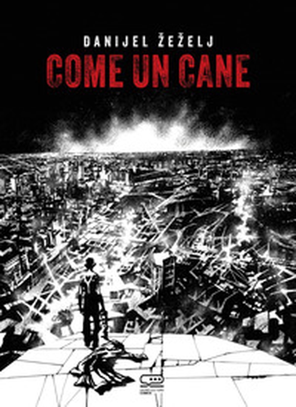 Come un cane - Librerie.coop Come un cane - Librerie.coop