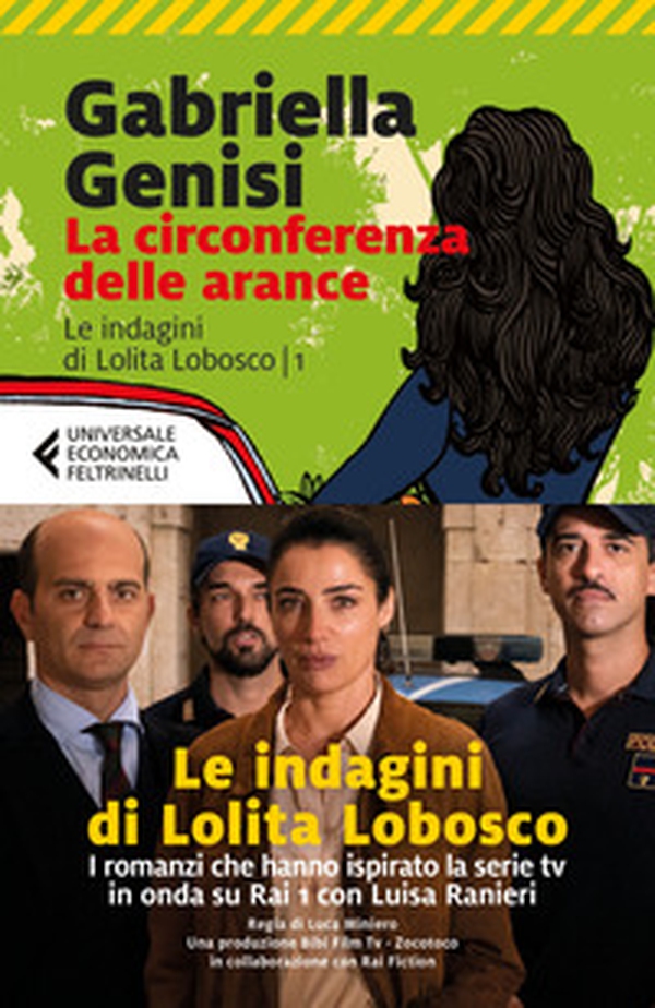 La circonferenza delle arance. Le indagini di Lolita Lobosco - Vol. 1 - Librerie.coop La circonferenza delle arance. Le indagini di Lolita Lobosco - Vol. 1 - Librerie.coop