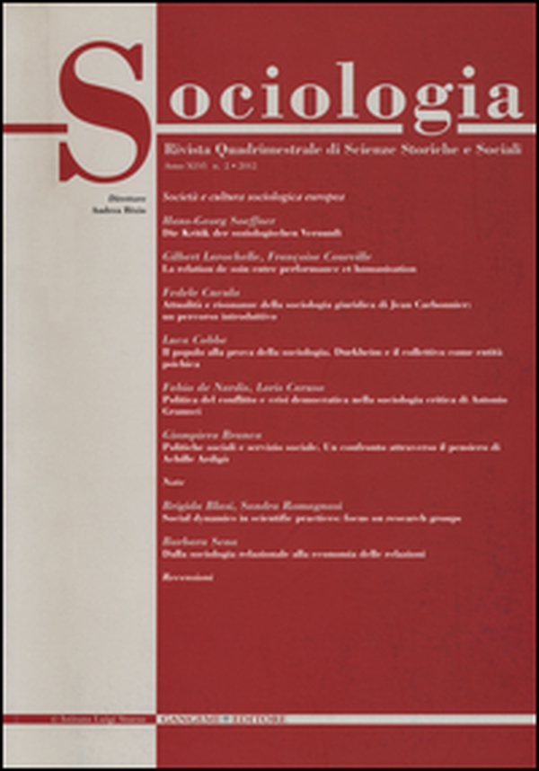 Sociologia. Rivista quadrimestrale di scienze storiche e sociali - Vol. 2 - Librerie.coop Sociologia. Rivista quadrimestrale di scienze storiche e sociali - Vol. 2 - Librerie.coop