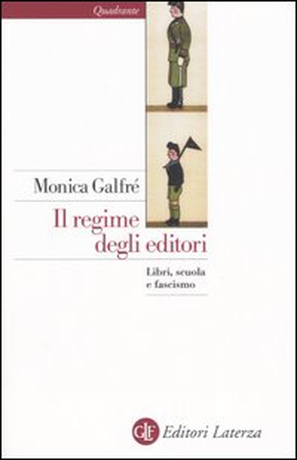 Il regime degli editori. Libri, scuola e fascismo - Librerie.coop Il regime degli editori. Libri, scuola e fascismo - Librerie.coop