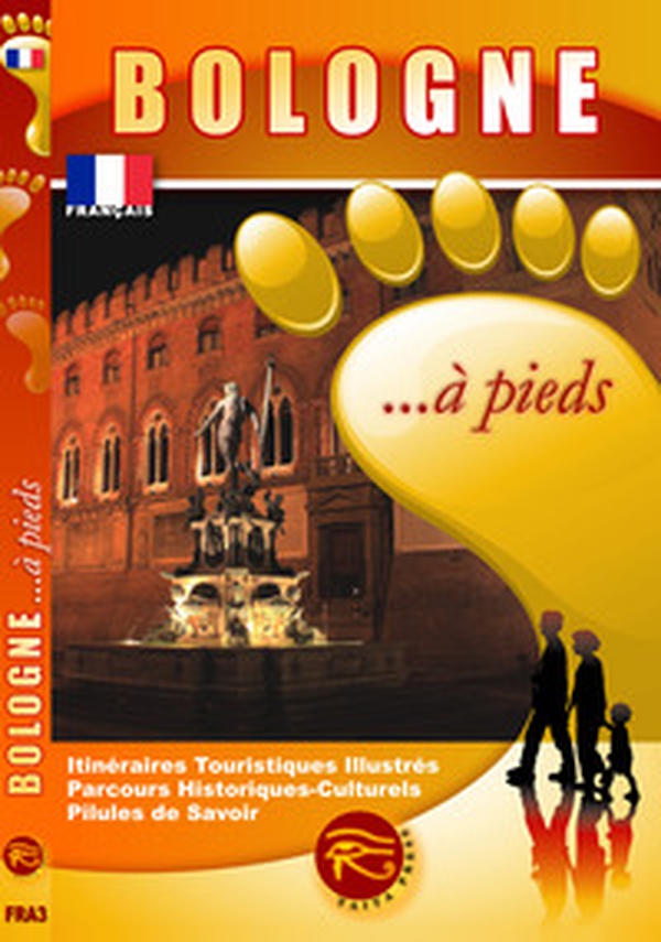 Bologna... a piedi. Ediz. francese - Librerie.coop Bologna... a piedi. Ediz. francese - Librerie.coop