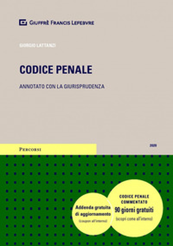 Codice penale. Annotato con la giurisprudenza - Librerie.coop Codice penale. Annotato con la giurisprudenza - Librerie.coop