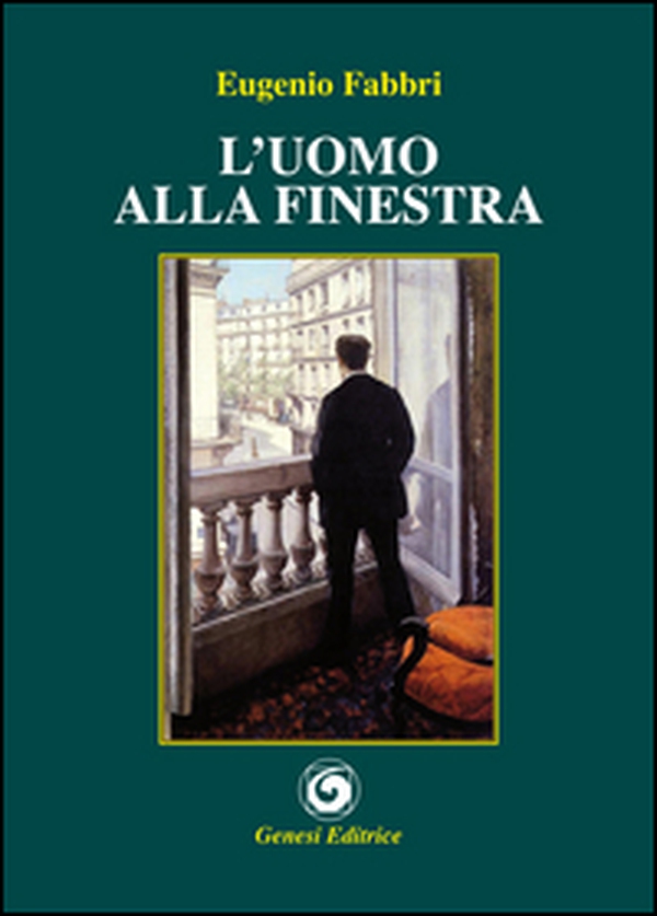 L'uomo alla finestra - Librerie.coop L'uomo alla finestra - Librerie.coop